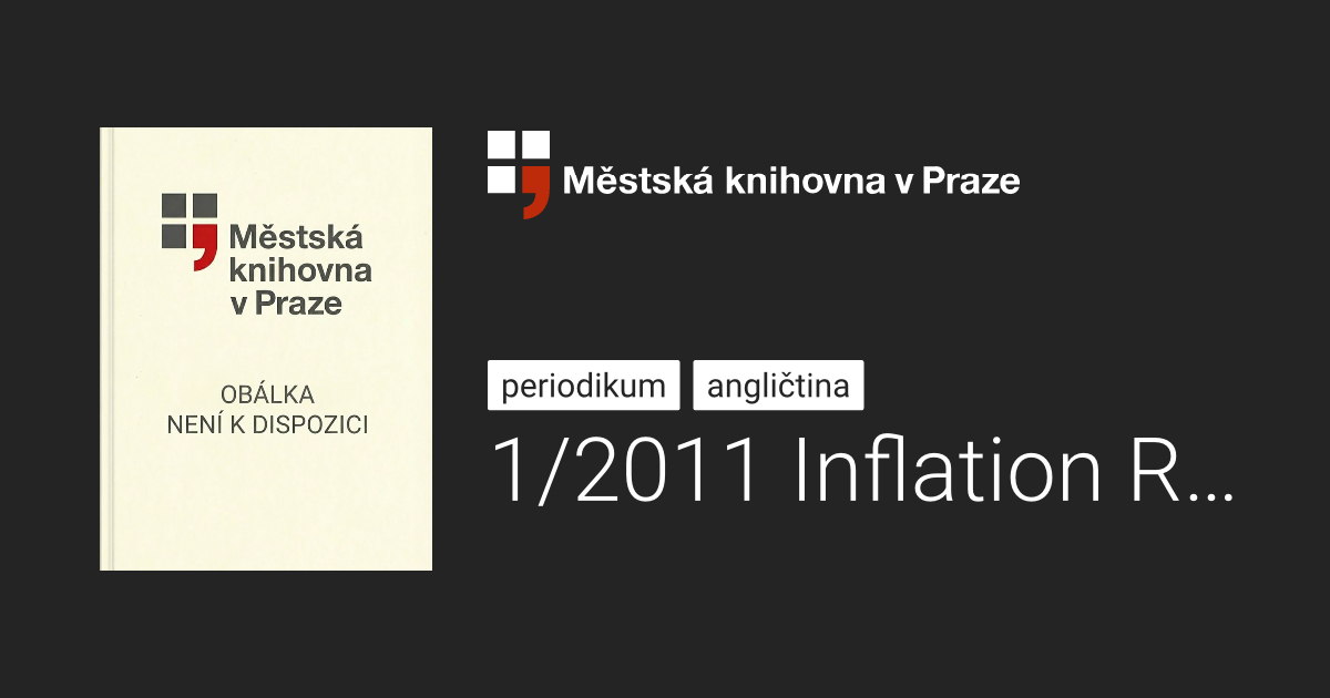 : 1/2011 Inflation Report | Městská knihovna v Praze