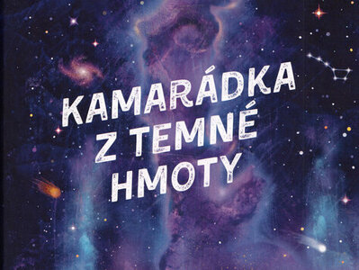 Hry - Kamarádka z temné hmoty