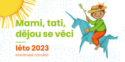 Festival - Mami, tati, dějou se věci 2023