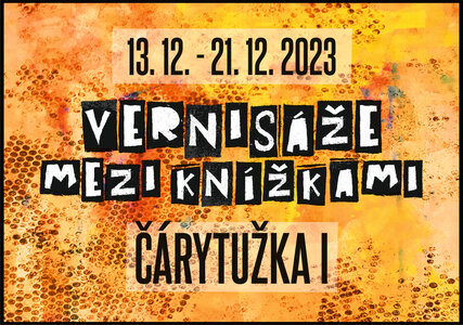 Setkání - Vernisáže mezi knížkami: prosinec 2023