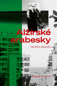 Literatura - Alžírský večer/ Alžírské arabesky