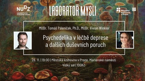 Přednáška - Psychedelika v léčbě deprese a dalších duševních poruch