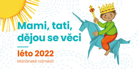 Festival - Mami, tati, dějou se věci 2022