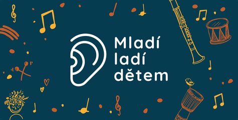 Hudba - Mladí ladí dětem