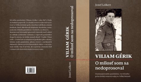 Přednáška - Byl Viliam Gérik skutečně zrádcem?