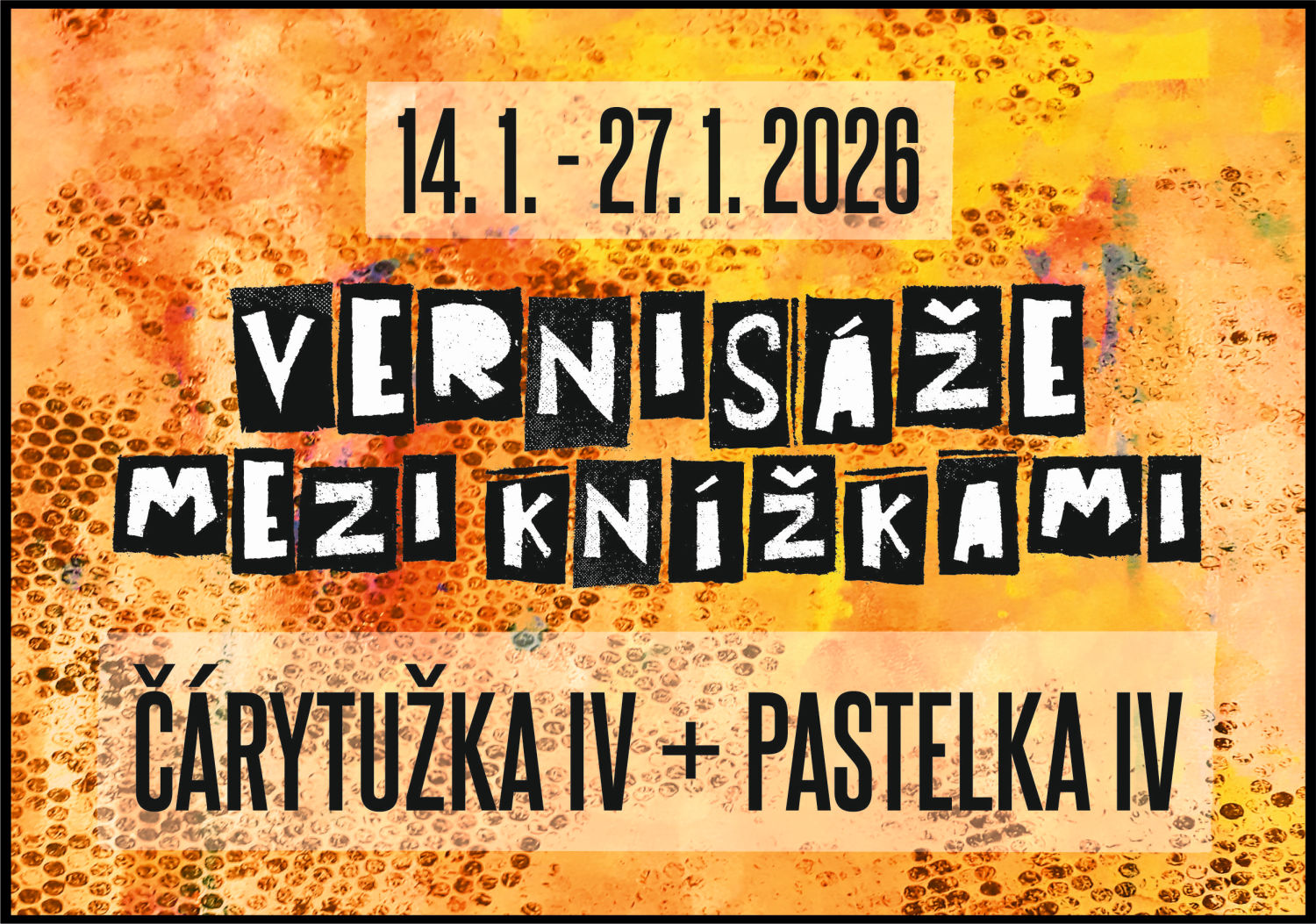 Vernisáž mezi knížkami: leden 2026