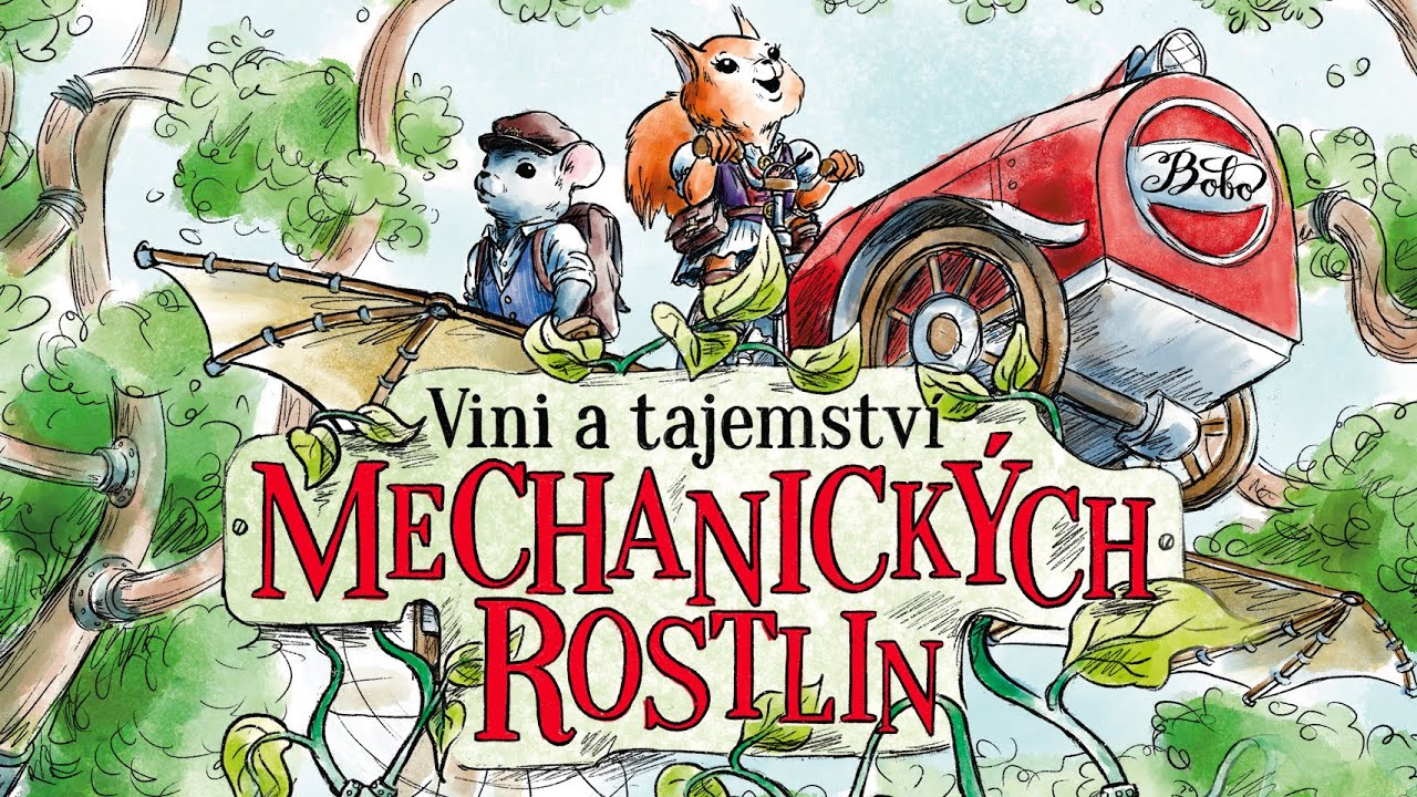 Vini a tajemství mechanických rostlin