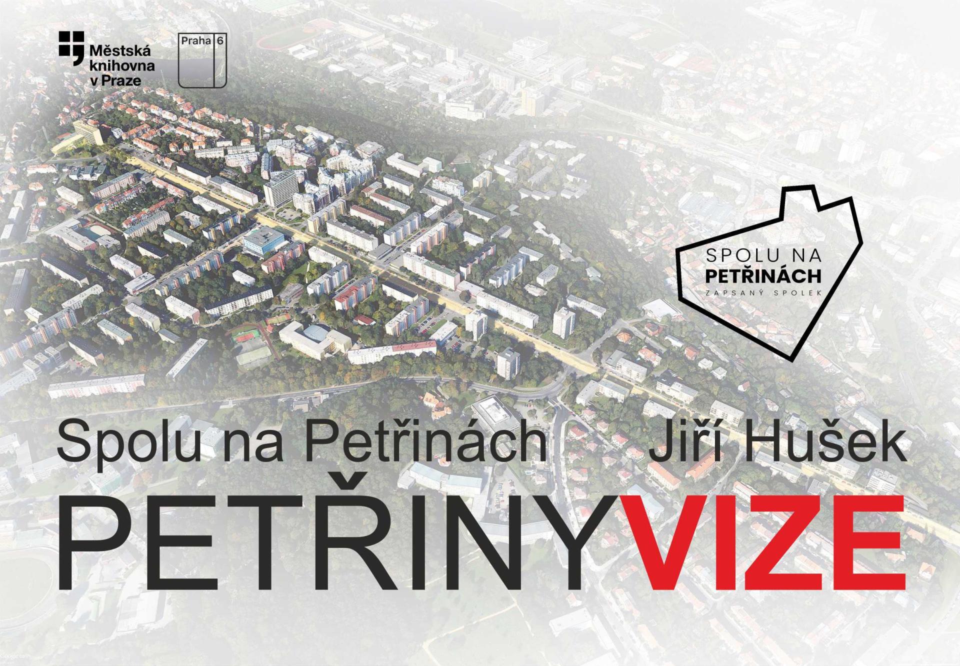 Spolu na Petřinách: Petřiny - vize