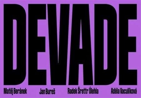 Výstava Devade