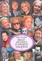 Malý průvodce po hrobech velkých V.